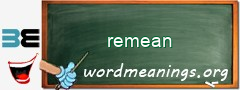 WordMeaning blackboard for remean